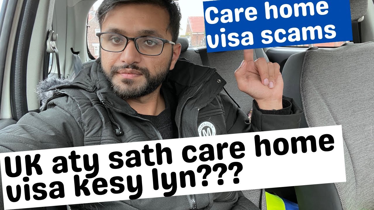 How to find care home job in Uk | Scam of care home visa in England | Reality of Care home job in Uk
