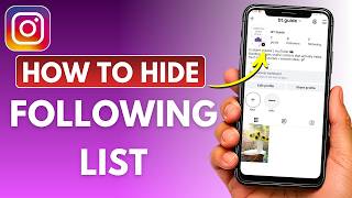 How To Hide Your Following List On Instagram (Step by Step Full Guide)
