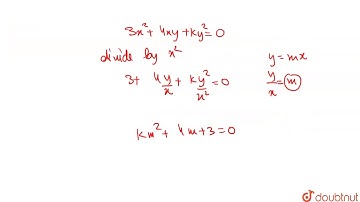If the slopes of one of the line given by `3x^(2)+4xy+ky^(2)=0` is three times the other, then k=