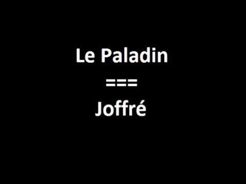 Le Paladin   Joffr