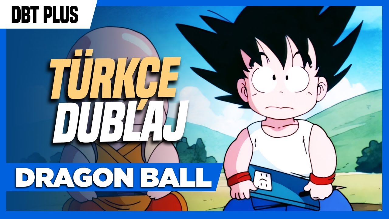 Dragon Ball Türkçe Dublaj - 4K FHD (Remastered Video ve Audio)