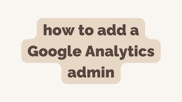 #HowTo Add an Admin to Google Analytics | studio movellan