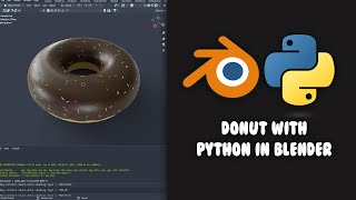 How to make Donut with Python in Blender | Blender Scripting Tutorials for Beginners + Source Code