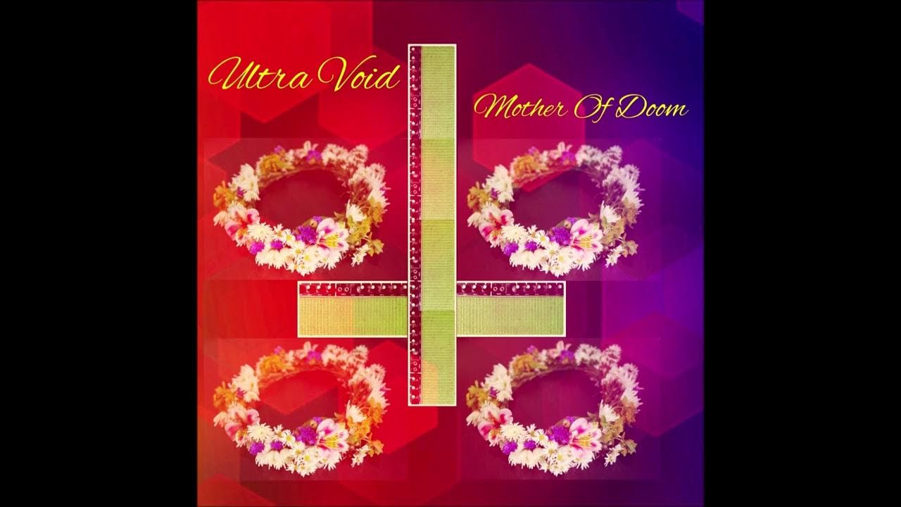 ultra-void-mother-of-doom-full-album-2023-including-lyrics