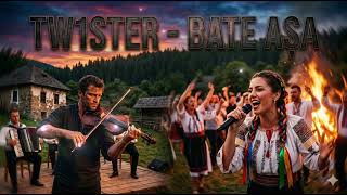 Tw1Ster - Bate Așa