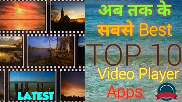 TOP 10 Best Video player APPS for Android 2020 - Must Try! | MUST INSTALL!!! | AUGUST 2020 | HINDI
