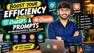 Boost Your Efficiency with These ChatGPT &amp; Claude Prompts  AI Productivity Guide 2026