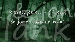 Redemption (Blank &amp; jones trance NRG mix)