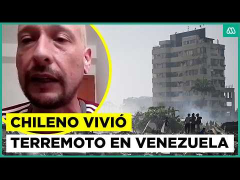 Chilean living in Venezuela describes how the double earthquake felt: "Catastrophic"