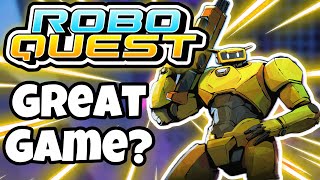Is Roboquest actually that Good?