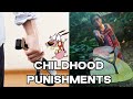 Surviving childhood punishments