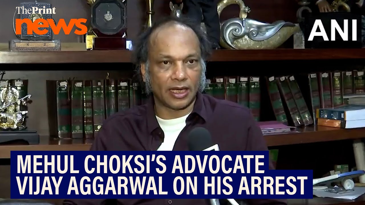 'We'll file appeal requesting that he be pulled out of jail: Mehul Choksi’s advocate Vijay Aggarwal