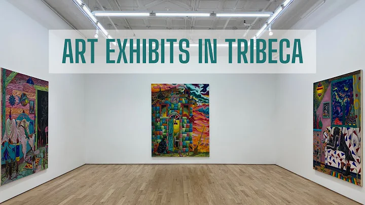 Summer art exhibits in Tribeca: tapestries, painti...