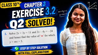 Class 10th Chapter 3 Exercise 3.2 Q2 | Step-by-step Ncert Solution #class10th #ncert #maths