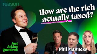 Who really pays the most taxes? | Phil Magness | Just Asking Questions, Ep. 23