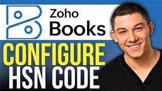 How to Configure HSN Code in Zoho Books