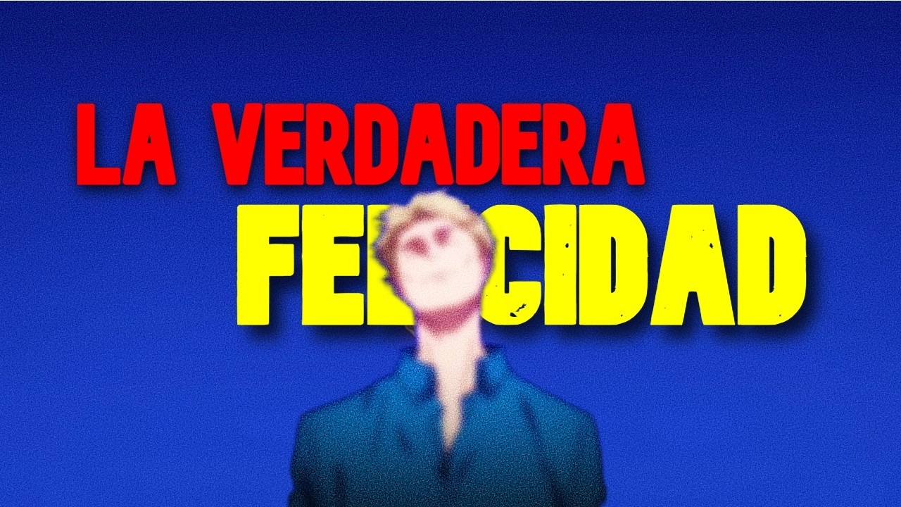 La Felicidad No Es Para Nada Lo Que Crees, Si La Quieres Entender Mira ...