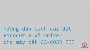 Hướng dẫn cài đặt và sử dụng máy cắt decal Mimaki CG60SR3. Tư vấn :0996046886