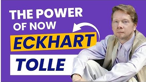 BOOK SUMMARY AND REVIEW OF THE POWER OF NOW BY ECKHART TOLLE