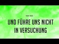 Und führe uns nicht in Versuchung