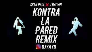 Kontra La Pared Remix Dj Yayo 
