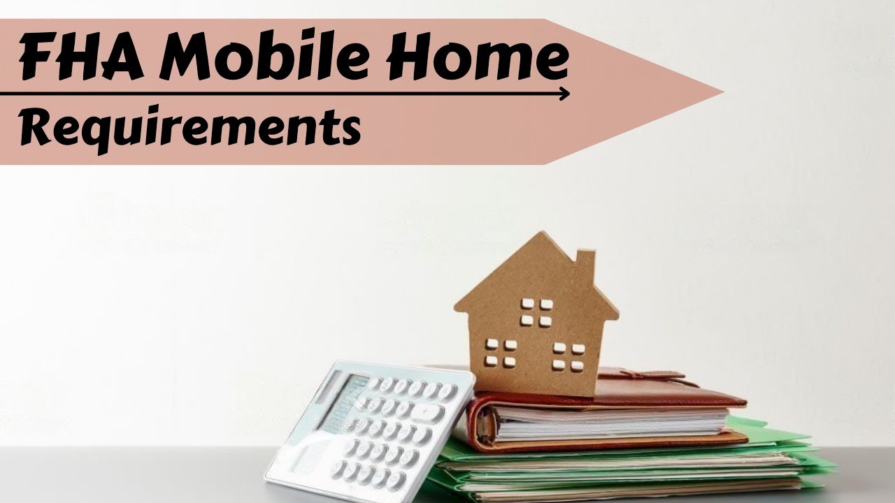 fha-mobile-home-requirements-youtube