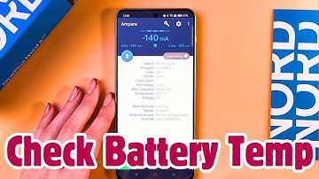 How to Monitor Battery Temperature on OnePlus Nord 3 with Ampere App
