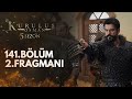 Kuruluş Osman 141.Bölüm 2.Fragmanı