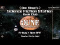 Dune Book Club Chapter 38 on Doc Sloan&#39;s Science Fiction Station