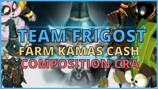 TEAM CRA FARM KAMAS CASH - RUN FRIGOST -  Entraax [DOFUS]