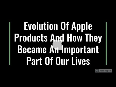 Evolution Of Apple Products And How They Became An Important Part Of Our Lives