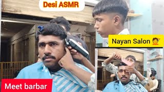 Desi ASMR Meet Barbar Nayan Salon Hend Cutting ✂️ #relaxing #hend #massage #tharepy #barbershop || 💇
