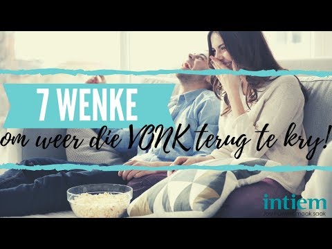 Video: Vier Wenke Om Jou Man Terug Te Kry