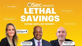 How CISOs Can Reduce Cybersecurity Costs Without Sacrificing Safety | Osec Webinar