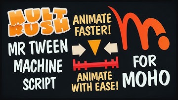 MR Tween Machine script for Moho