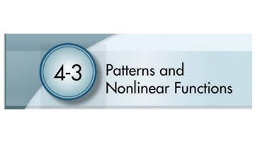 Lesson 4-3 patterns and nonlinear functions Part2