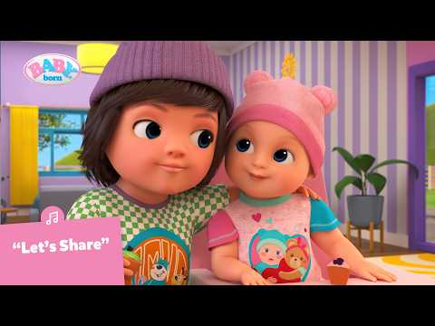 🎶 Let's share 🥰👶 | BABY born animated series | Season 3 | Music Video