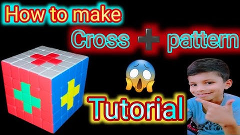 How to make Cross ➕ Pattern on 5x5 Rubik