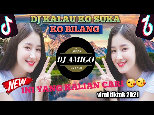 DJ KALAU KO SUKA KO BILANG JANGAN PURA-PURA BAHAGIA | Dj remix terbaru 2021viral tiktok class=