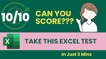 Test Your Excel Skills in 3 Minutes: Test your skills now