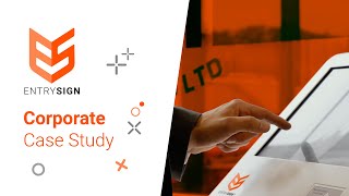EntrySign - Corporate Case Study