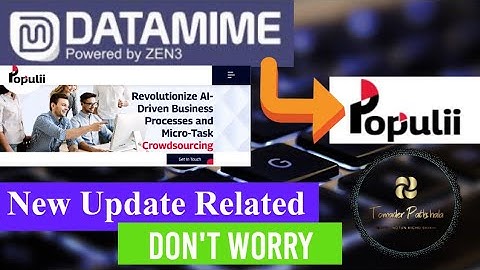 DataMime New Update Related #datamime #populii #tomaderpathshala #freelancing #workfromhome