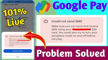 could not send sms google pay problem solve | could not send sms in google pay |could not send sms