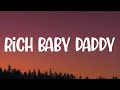 Drake - Rich Baby Daddy (Lyrics) ft. Sexyy Red, SZA "Rich Baby Daddy" [Tiktok Song]