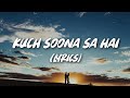 Kuch soona sa hai  lyrics   ayush panda ft richa ritambhara das  dark  bright tunes