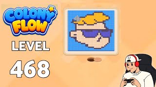 Colony Flow level 468 walkthrough gameplay Solution