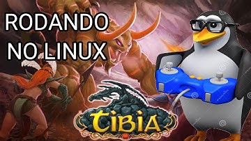 como jogar tibia no linux