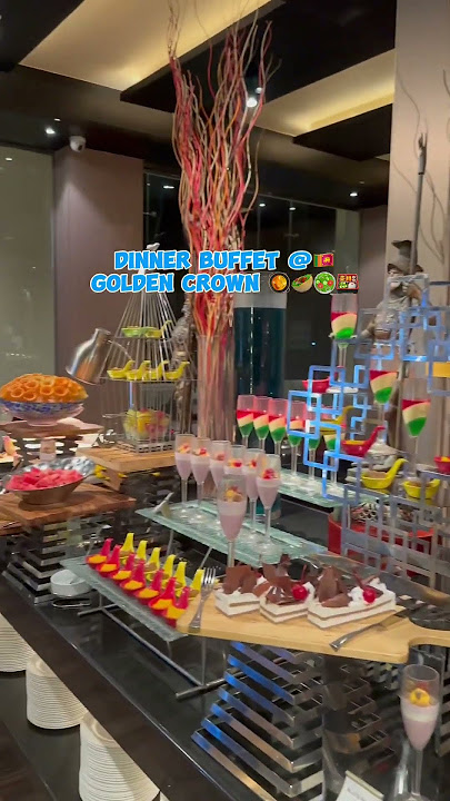 🍱dinner buffet @srilankan kandy Golden crown restaurant#fypviralシ foodie#ytshorts#shortsfeed#trnd#