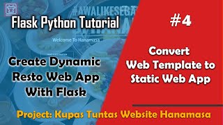 Convert Web Template To Static Web App  |  Flask Python Tutorial # 4