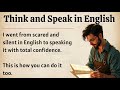 Think And Speak In English From Silence To Fluency Graded Reader Improve Your English